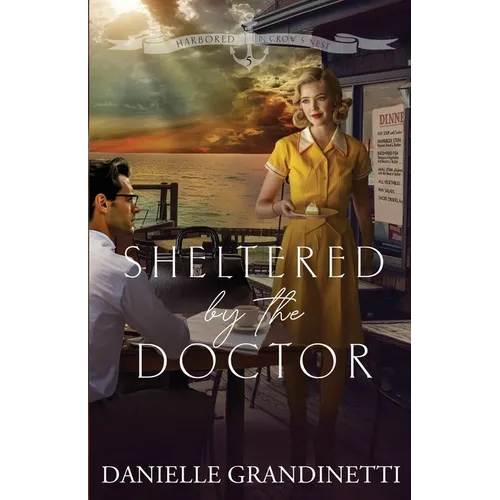 Sheltered by the Doctor - Paperback