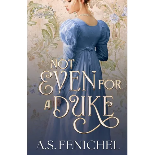 Not Even For A Duke: Full Color Special Edition - Paperback