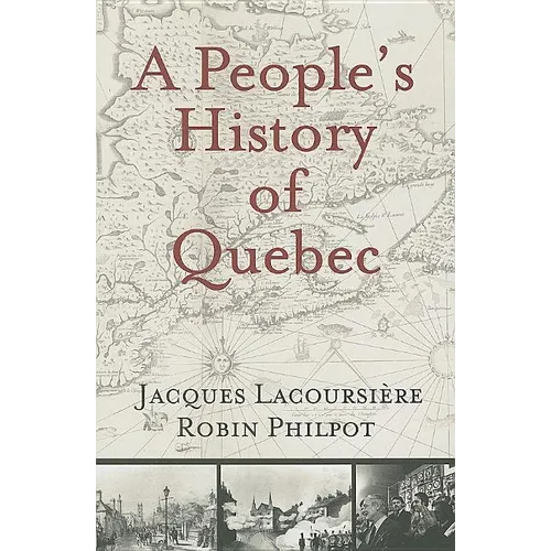 A People's History of Quebec - Paperback