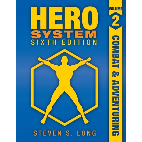 HERO System 6th Edition: Combat and Adventuring - Paperback