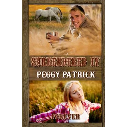 Surrendered IV: Forever - Paperback