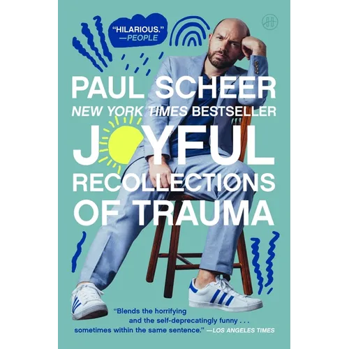 Joyful Recollections of Trauma