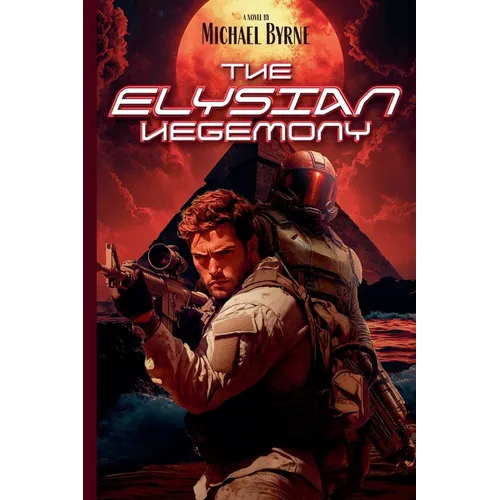 The Elysian Hegemony - Paperback
