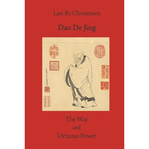 Dao De Jing - The Way and Virtuous Power - Paperback