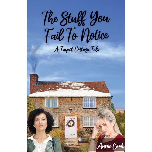 The Stuff You Fail To Notice - Paperback