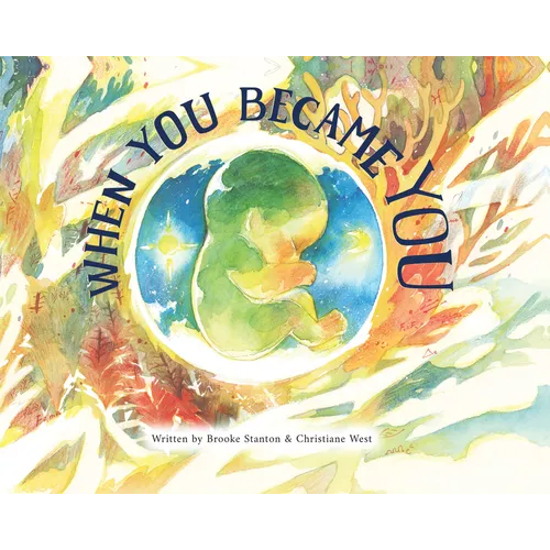 When You Became You - Hardcover