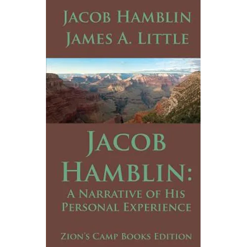Jacob Hamblin: A Narrative of His Personal Experience: Faith-Promoting Series, Book 5 - Paperback