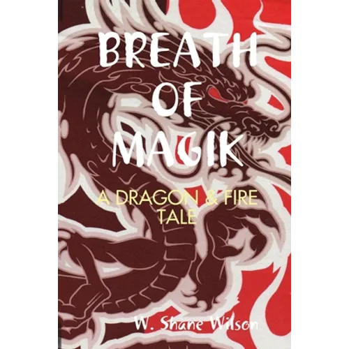 Breath of Magik - Paperback