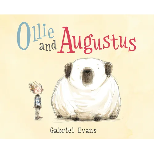 Ollie and Augustus - Hardcover