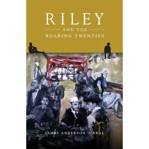 Riley and the Roaring Twenties