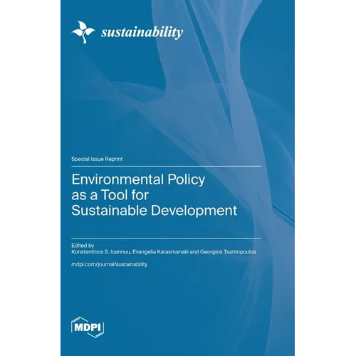 Environmental Policy as a Tool for Sustainable Development - Hardcover