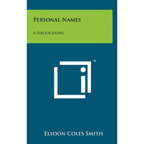 Personal Names: A Bibliography - Hardcover