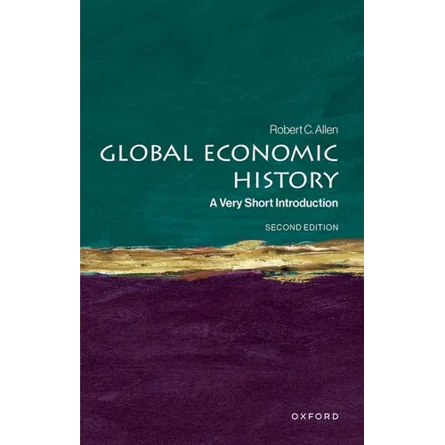 Global Economic History: A Very Short Introduction - Paperback