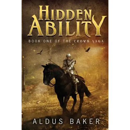 Hidden Ability: Book One of the Crown Saga - Paperback