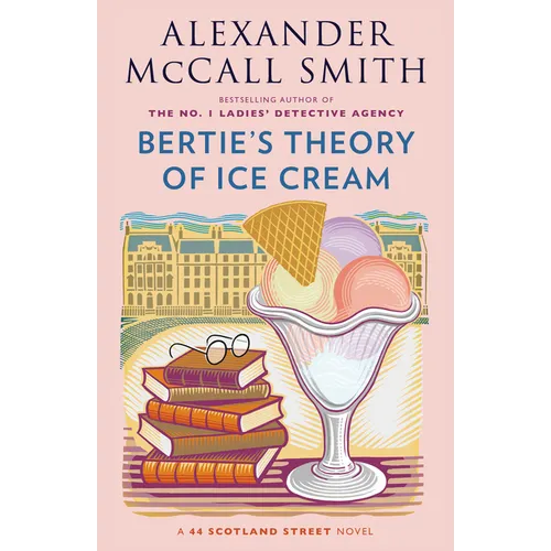 Bertie's Theory of Ice Cream - Paperback