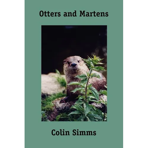 Otters and Martens