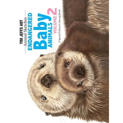 Endangered Baby Animals Volume 2 - Paperback