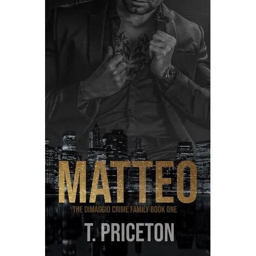 Matteo: A Forced Marriage Mafia Romance - Paperback