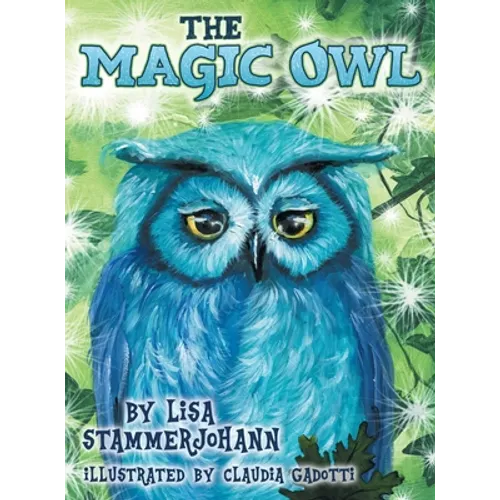The Magic Owl - Hardcover