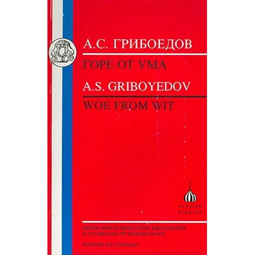 Griboyedov: Woe from Wit - Paperback