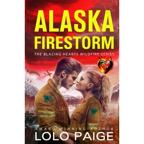 Alaska Firestorm - Paperback