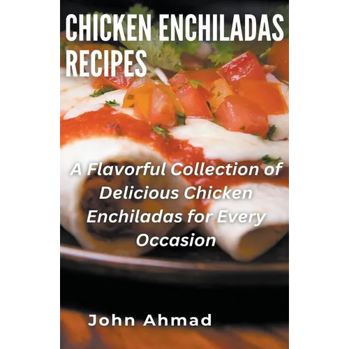 Chicken Enchiladas Recipes