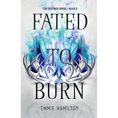 Fated to Burn - Paperback