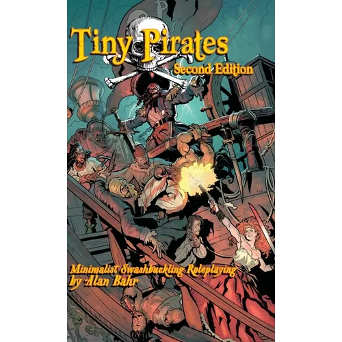 Tiny Pirates: Second Edition - Hardcover