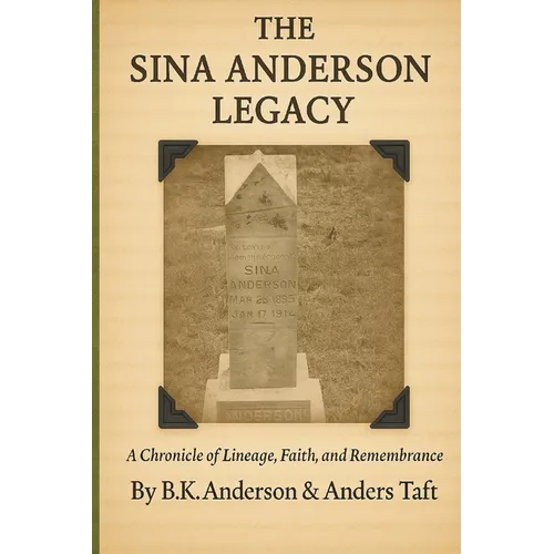 Sina Anderson Family Legacy - Paperback