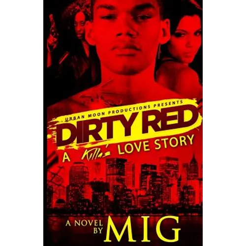 Dirty Red: A Killa's Love Story - Paperback