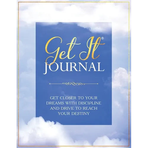 Get It: Journal: Men's Edition - Paperback