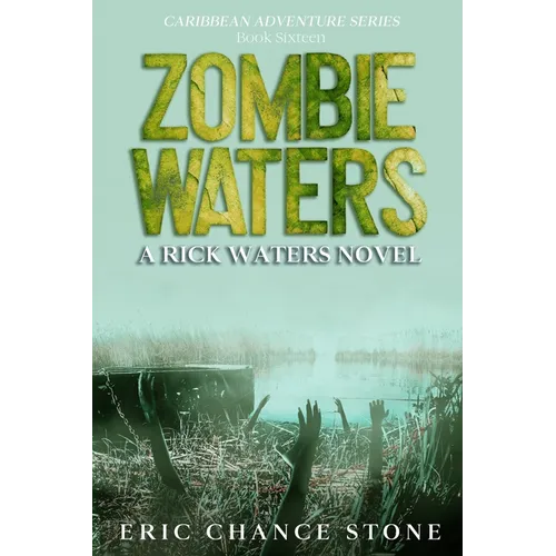 Zombie Waters: A Rick Waters Novel - Paperback
