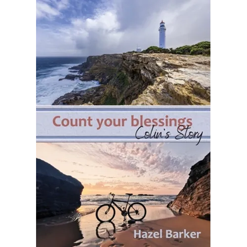 Count Your Blessings: Colin's Story - Paperback
