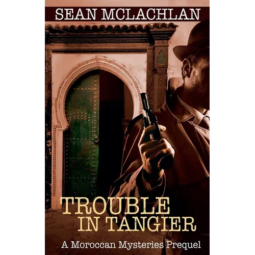 Trouble in Tangier - Paperback