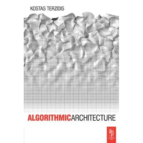 Algorithmic Architecture - Paperback
