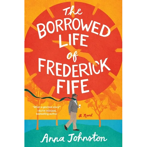 The Borrowed Life of Frederick Fife - Paperback