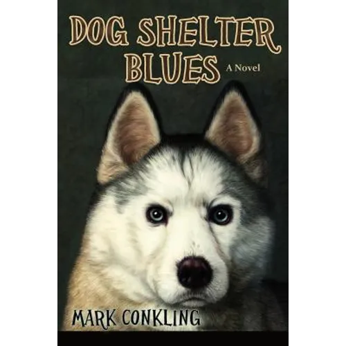 Dog Shelter Blues - Paperback