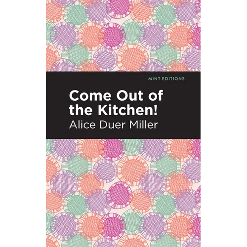 Come Out of the Kitchen - Paperback