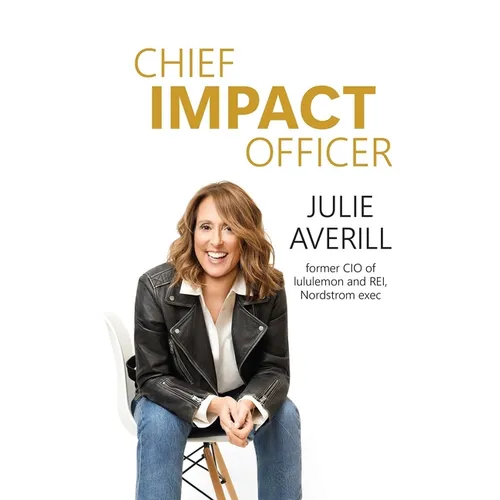 Chief Impact Officer: Real Transformation Comes from Human--Not Just Artificial--Intelligence - Hardcover