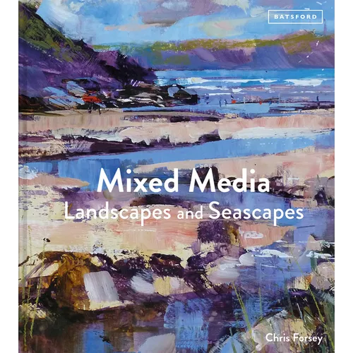 Mixed Media Landscapes and Seascapes - Hardcover