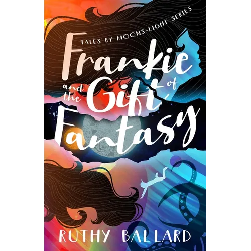 Frankie and the Gift of Fantasy - Paperback
