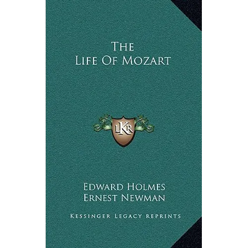 The Life Of Mozart - Hardcover
