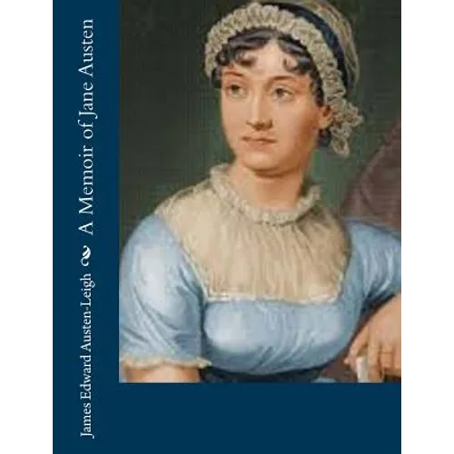A Memoir of Jane Austen - Paperback