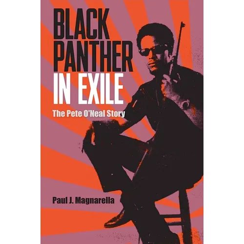 Black Panther in Exile: The Pete O'Neal Story - Paperback
