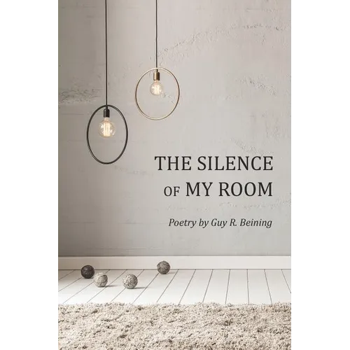 The Silence of My Room - Paperback