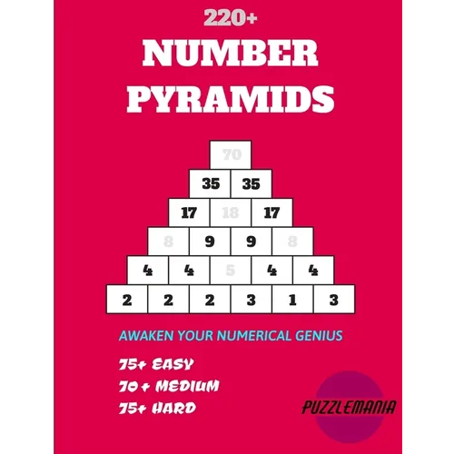 Puzzlemania's Number Pyramid: Awaken Your Mathematical Genius - Paperback