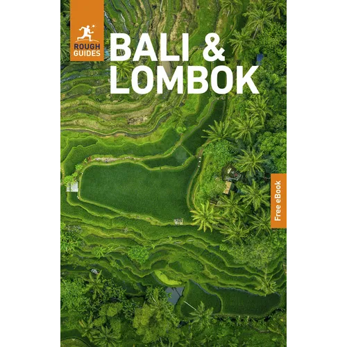 Rough Guides Bali and Lombok: Travel Guide with eBook