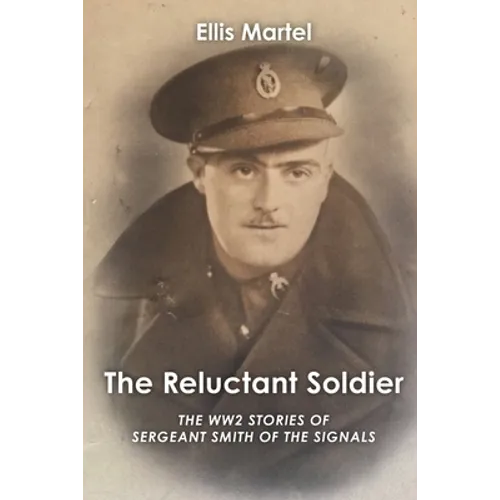 The Reluctant Soldier - Paperback