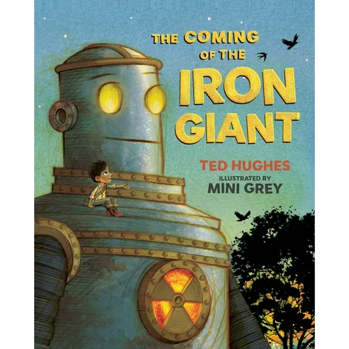 The Coming of the Iron Giant