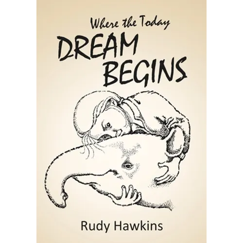 Where the Today Dream Begins - Paperback